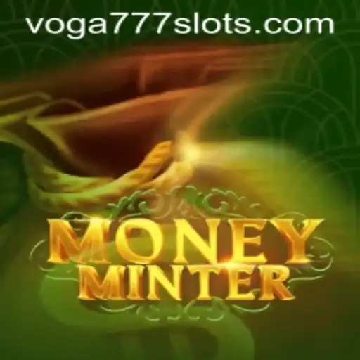 Discover the Thrilling World of MoneyMinter: A Deep Dive Into the Exciting Game with VOGA777