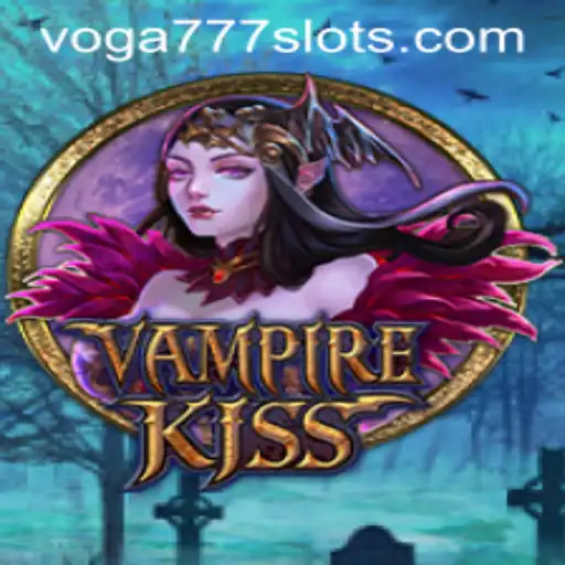 Unveiling VampireKiss: Dive into the Enchanting World of VOGA777